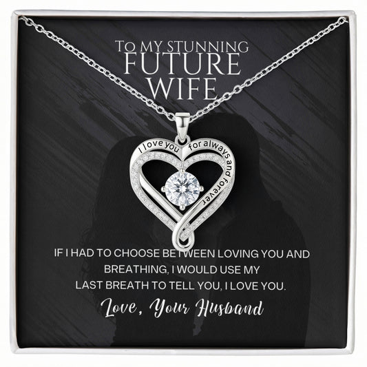 Gift for Future Wife from Husband – Stunning Love You Always Necklace – Message Card Jewelry