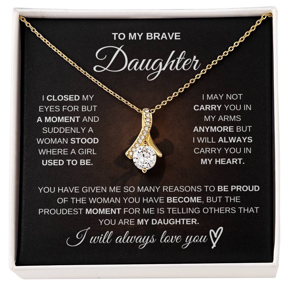 To My Brave Daughter – Never Forget How Strong You Are 💖 | Necklace Gift from Dad