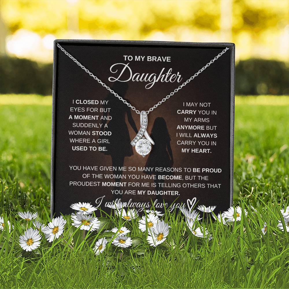 Brave Daughter Necklace From Mom – Never Forget How Strong You Are 💖