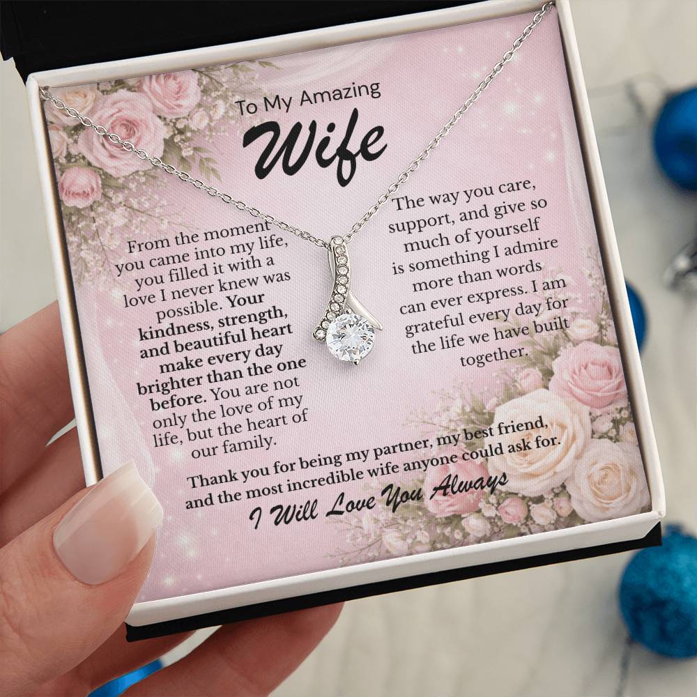Gift For My Amazing Wife Necklace - Alluring Beauty Necklace Jewelry Gift