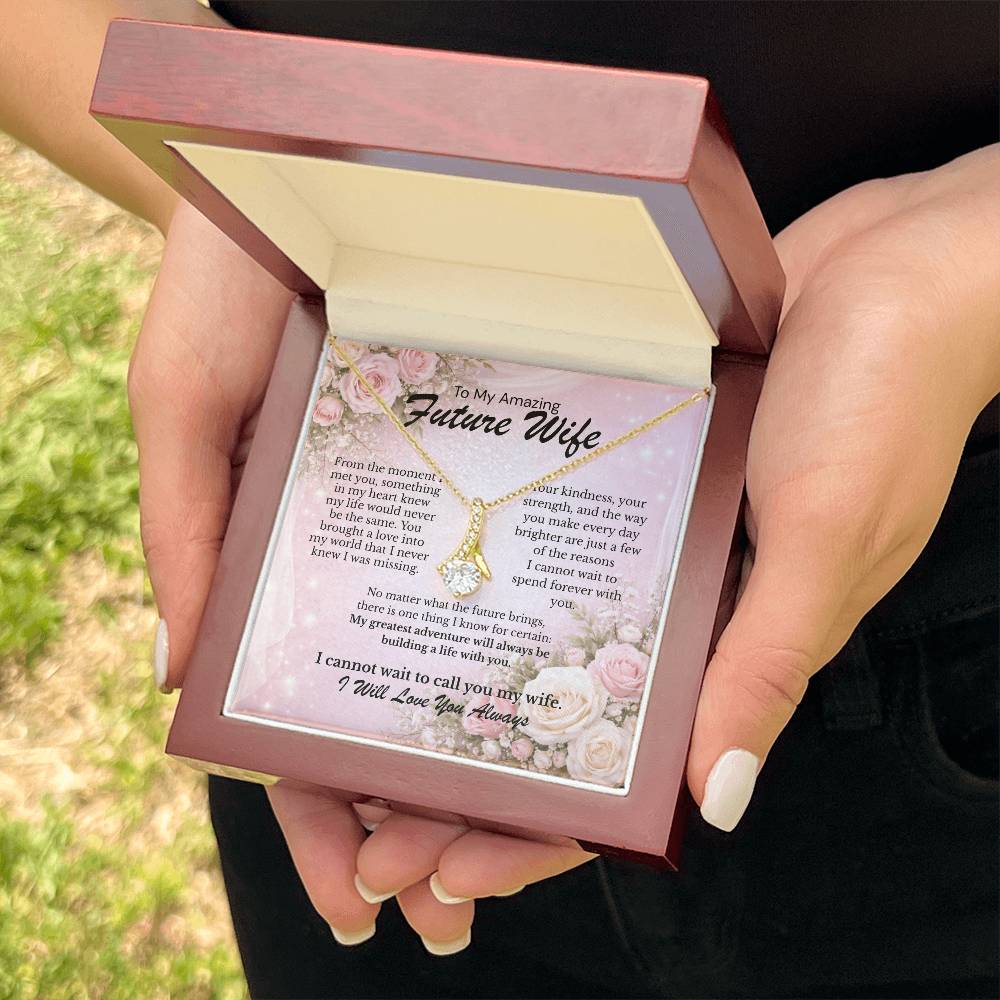 To My Amazing Future Wife – I’ll Always Choose You 💖 | Romantic Gift