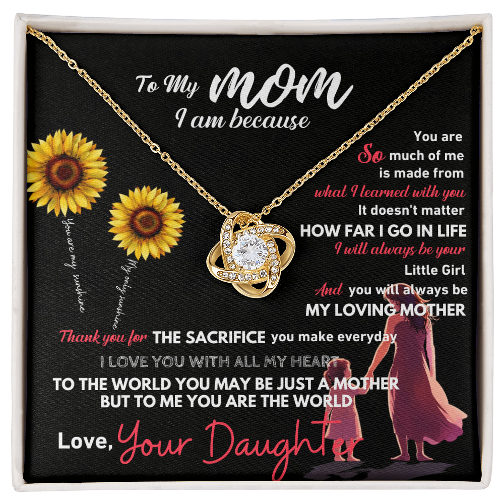 To My Mom – I Am Because of You 💖 | Gift from Daughter