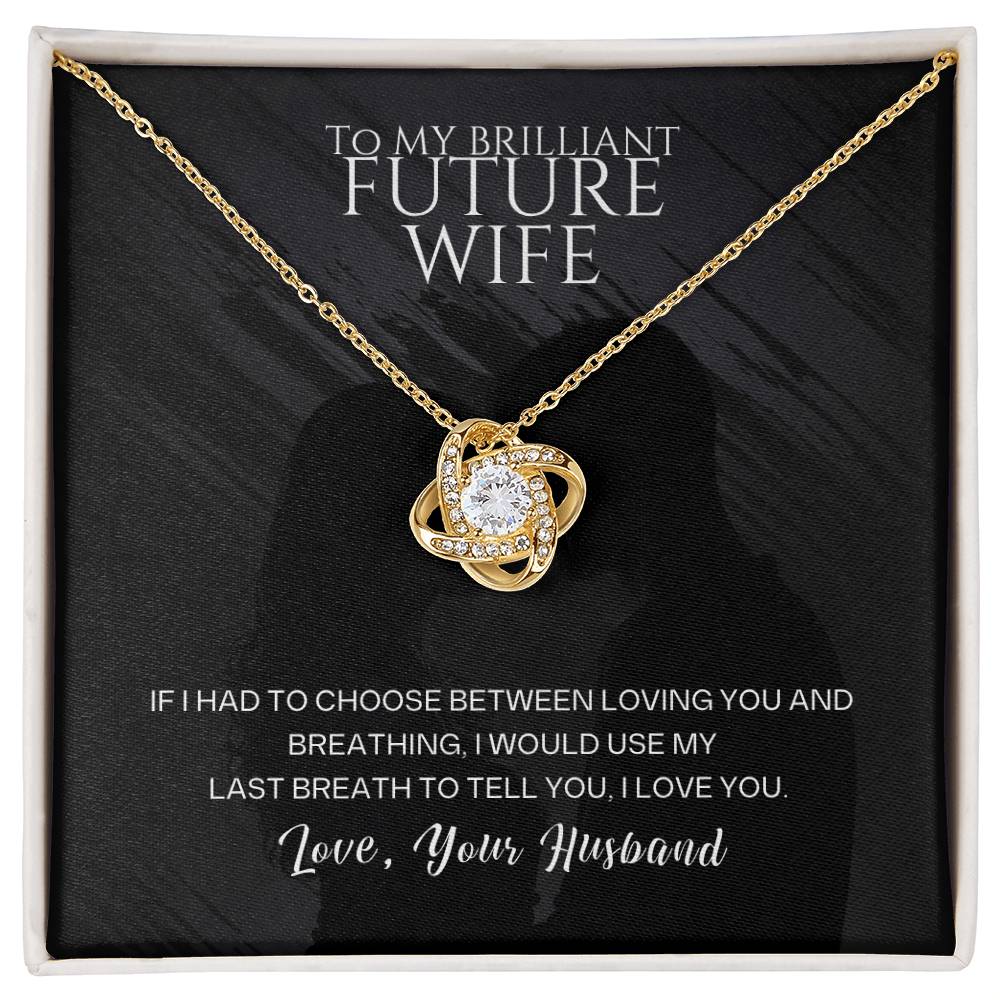 To My Brilliant Future Wife – You Are My Greatest Blessing 💖 | Romantic Gift from Husband