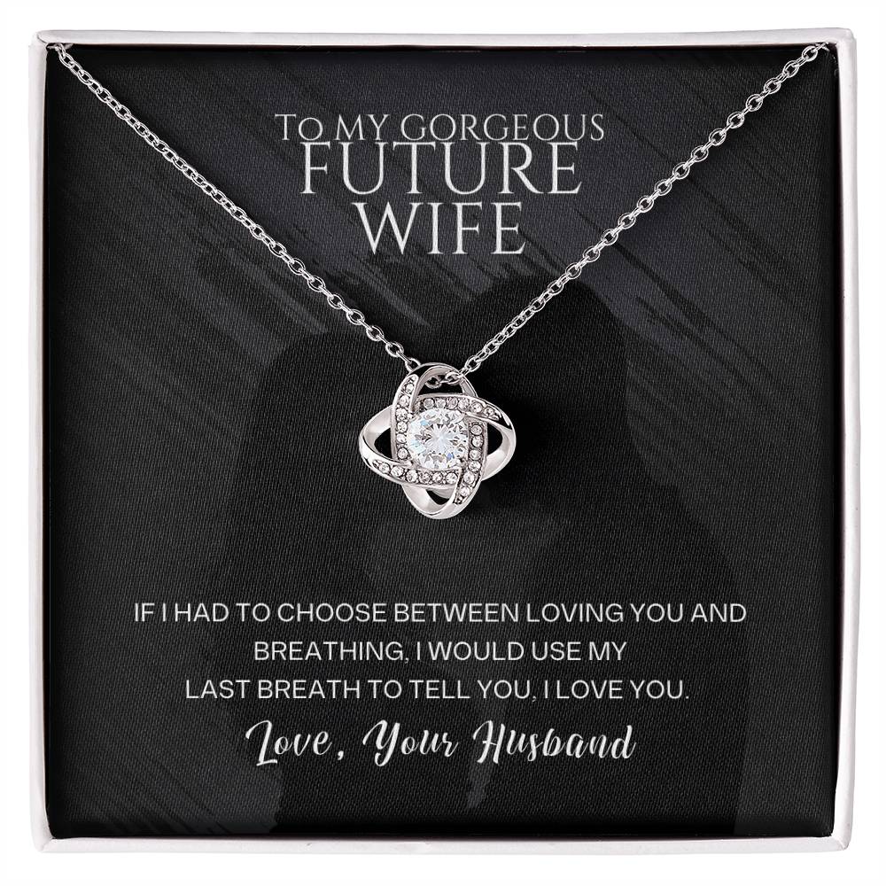 To My Gorgeous Future Wife – You Are My Forever 💖 | Romantic Gift from Husband