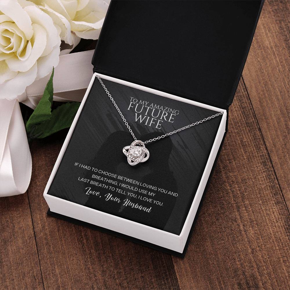 To My Amazing Future Wife – I Will Always Choose You 💖 | Romantic Gift from Husband