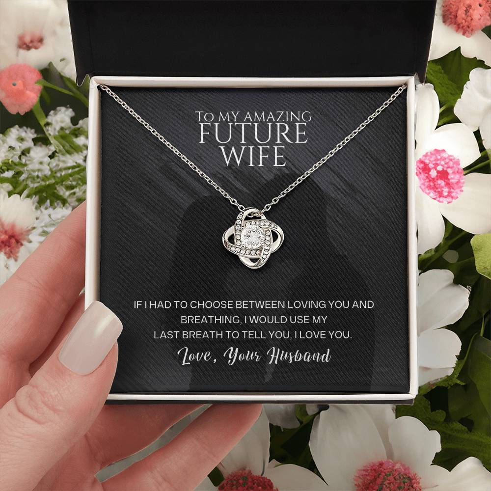 To My Amazing Future Wife – I Will Always Choose You 💖 | Romantic Gift from Husband