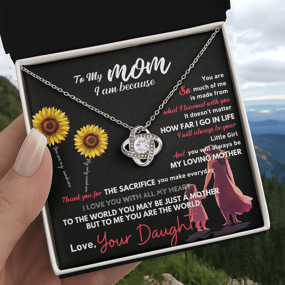 To My Mom – I Am Because of You 💖 | Gift from Daughter