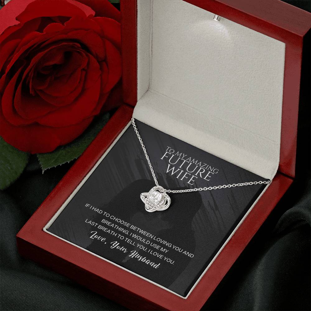 To My Amazing Future Wife – I Will Always Choose You 💖 | Romantic Gift from Husband