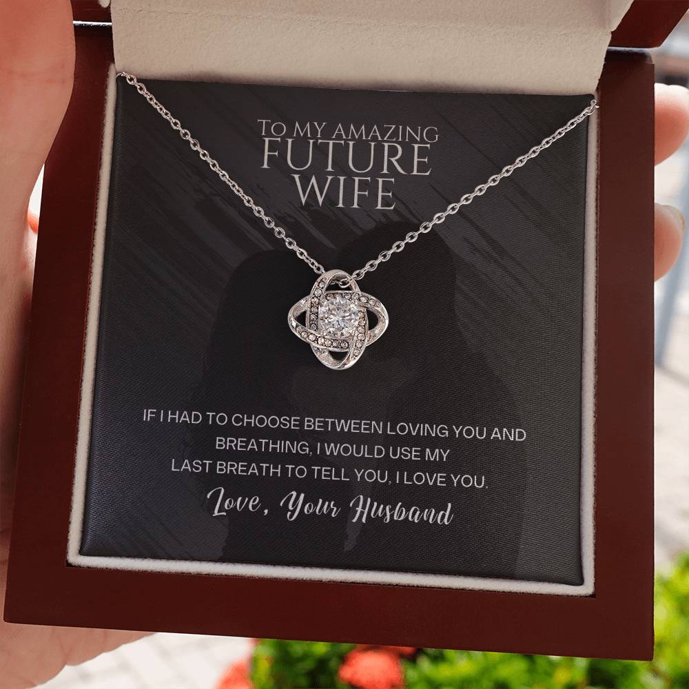 To My Amazing Future Wife – I Will Always Choose You 💖 | Romantic Gift from Husband