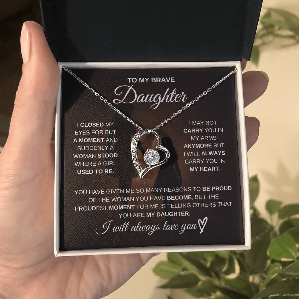Gift for Daughter from Mom – Brave Forever Love Necklace – Message Card Jewelry