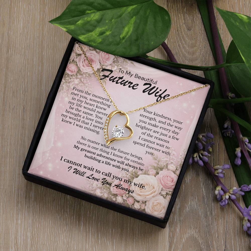 Forever Love Necklace keepsake for Beautiful Future Wife